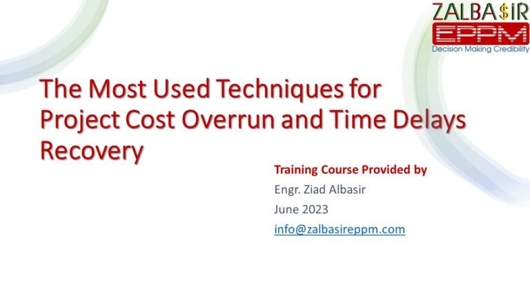 Techniques for Project Cost Overrun and Time Delays Recovery – ZAlbasir ...